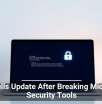 HP Pulls Update After Breaking Microsoft Security Tools