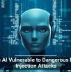 Claude AI Vulnerable to Dangerous Prompt Injection Attacks