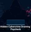 The Hidden Cybercrime Draining Your Paycheck