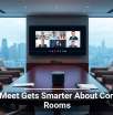 Google Meet Gets Smarter About Conference Rooms