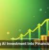 Turning AI Investment Into Financial Value