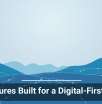 Signatures Built for a Digital-First World