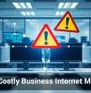Avoid Costly Business Internet Mistakes