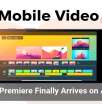 Adobe Premiere Finally Arrives on Android